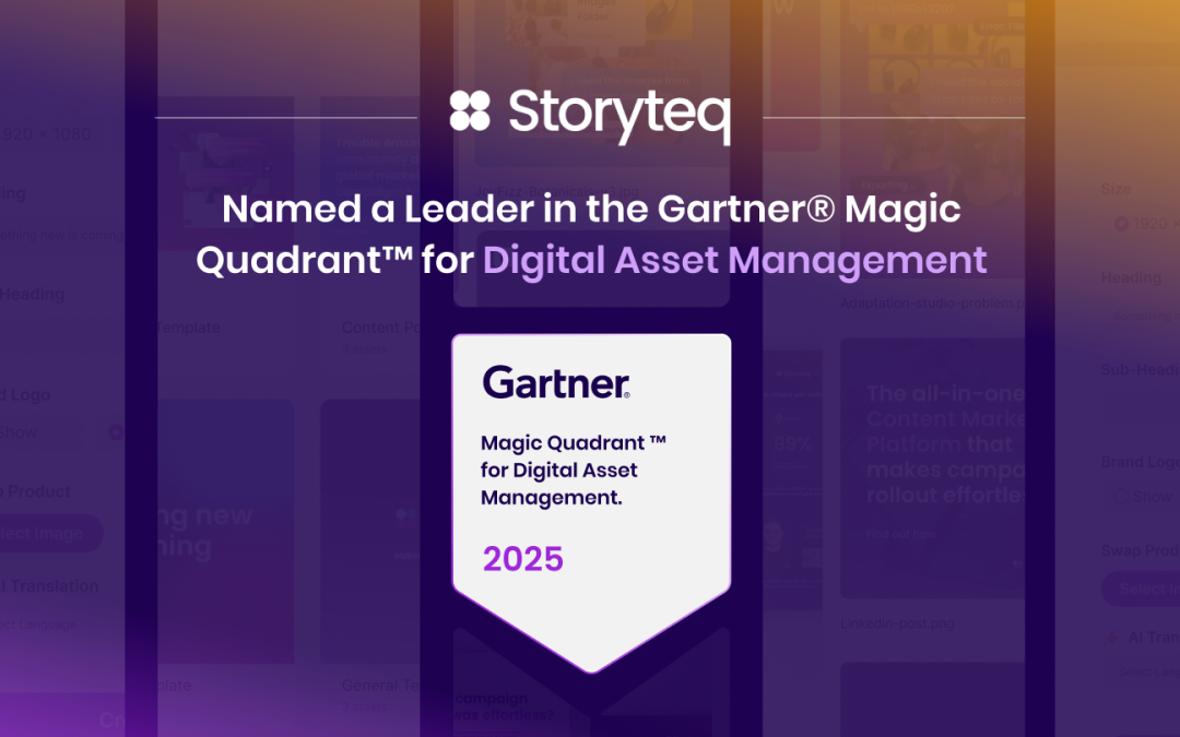 Storyteq Named a Leader in the 2025 Gartner® Magic Quadrant™ for Digital Asset Management