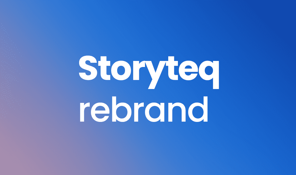 Introducing: The Storyteq rebrand