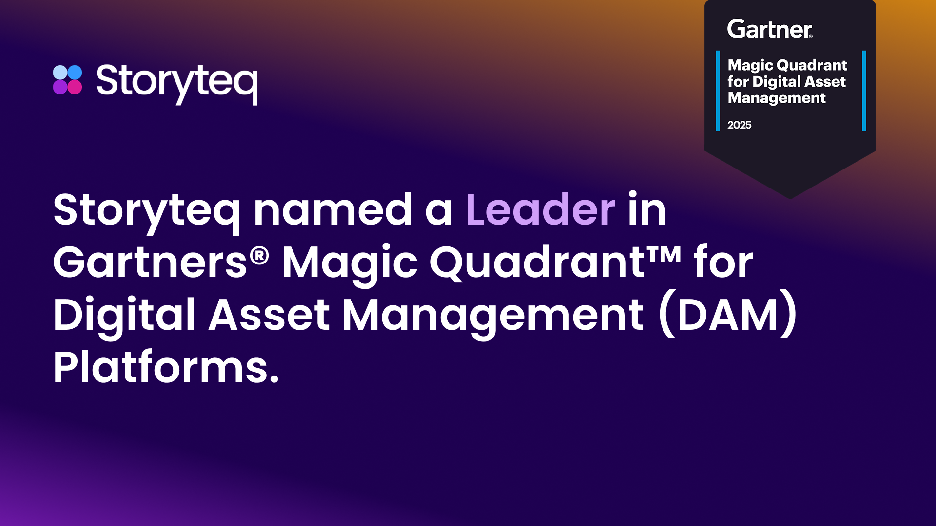 Storyteq Named a Leader in the 2025 Gartner® Magic Quadrant™ for Digital Asset Management